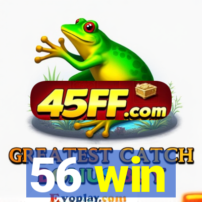 56 win